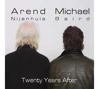 Nijenhuis, Arend/ Baird, Michael - Twenty Years After