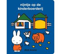 nijntje op de kinderboerderij (Stevig kartonnen boek)