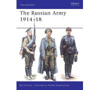Nik Cornish The Russian Army 1914-18 (Tascabile) Men-at-Arms