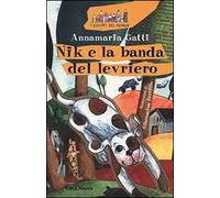 Nik e la banda del levriero