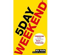 Nik Halik Garrett B. Gunderson 5 Day Weekend (Tascabile)