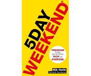 Nik Halik Garrett B. Gunderson 5 Day Weekend (Tascabile)