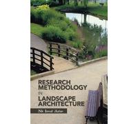 Nik Ismail Azlan Research Methodology in Landscape Architecture (Tascabile)