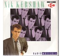 Nik Kershaw - Nik Kershaw - Radio Musicola - [7"]