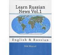 Nik Marcel Learn Russian News Vol.1 (Tascabile) Learn Russian News
