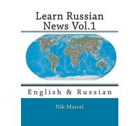 Nik Marcel Learn Russian News Vol.1 (Tascabile) Learn Russian News