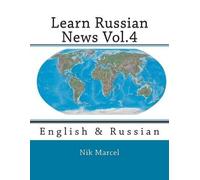 Nik Marcel Learn Russian News Vol.4 (Tascabile) Learn Russian News