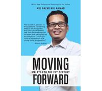 Nik Nazmi Nik Ahmad Moving Forward (Tascabile)