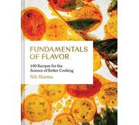 Nik Sharma Fundamentals of Flavor (Copertina rigida)