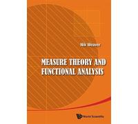 Nik Weaver Measure Theory And Functional Analysis (Copertina rigida)