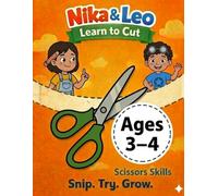 Nika & Leo Learn to Cut: Scissor Skills Workbook for Kids Ages 3-4
