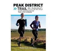 Nikalas Cook Jon Barton Peak District Trail Running (Tascabile) Trail Running