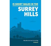Nike Werstroh Jacint Mig Short Walks in the Surrey Hills (Tascabile)