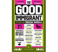 Nikesh Shukla The Good Immigrant (Tascabile) Canons (PRESALE 10/09/2026)