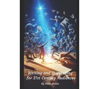 Niket Mehta Writing and Storytelling for 21st Century Audiences (Tascabile)