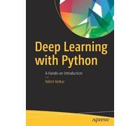 Nikhil Ketkar Deep Learning with Python (Tascabile)
