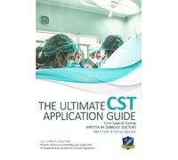 Nikhil Patel Rohan A The Ultimate Core Surgical Training Application (Tascabile)