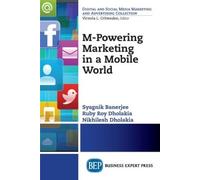 Nikhilesh Dholakia Syagnik Banerjee Ruby M-Powering Marketing in a (Tascabile)