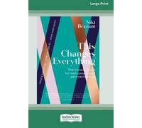 Niki Bezzant This Changes Everything (Tascabile)