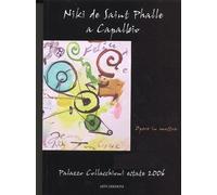 Niki de Saint Phalle a Capalbio - [Aiòn Edizioni]