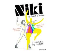Niki de Saint Phalle: Le jardin des secrets