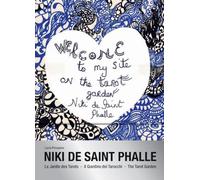 Niki de Saint Phalle: Le Jardin des Tarots