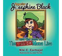 Niki E Carbajal Inspector Josephine Black and the case of The Missin (Tascabile)