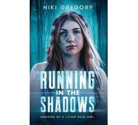 Niki Gregory Running In The Shadows (Copertina rigida)