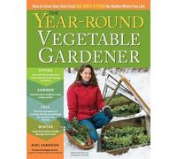 Niki Jabbour The Year-Round Vegetable Gardener (Tascabile)