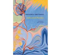Nikiforos Vrettakos Selected Poems (Tascabile)