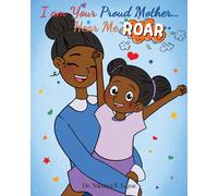Nikimya Y Ligon I am Your Proud Mother... Hear Me Roar (Copertina rigida)