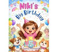 Niki's Big Birthday