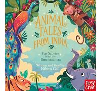 Nikita Gill Animal Tales from India: Ten Stories from the Pan (Copertina rigida)