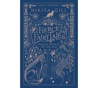 Nikita Gill Fierce Fairytales (Tascabile)