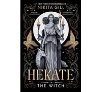 Nikita Gill Hekate (Copertina rigida) Goddesses of the Underworld