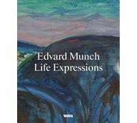 Nikita Mathias Edvard Munch: Life Expressions (Tascabile)