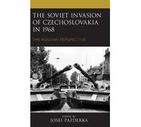 Nikita Petrov The Soviet Invasion of Czechoslovakia in 1968 (Tascabile)