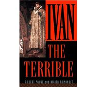 Nikita Romanoff Robert Payne Ivan the Terrible (Tascabile)
