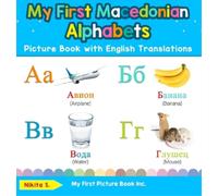 Nikita S My First Macedonian Alphabets Picture Book with Engl (Copertina rigida)