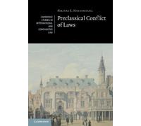 Nikitas E. Hatzimihail Preclassical Conflict of Laws (Tascabile)