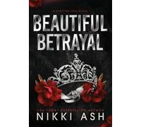 Nikki Ash Beautiful Betrayal (Tascabile) Tempting Love