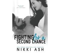 Nikki Ash Fighting for a Second Chance (Tascabile)
