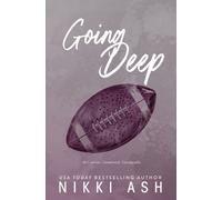 Nikki Ash Going Deep (Tascabile)