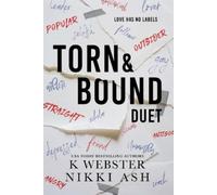Nikki Ash K Webster Torn and Bound Duet (Tascabile)
