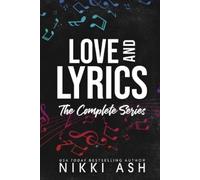 Nikki Ash Love & Lyrics (Tascabile)