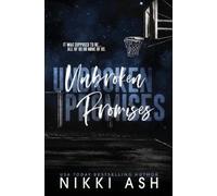 Nikki Ash Unbroken Promises (Tascabile)