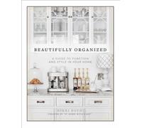 Nikki Boyd Beautifully Organized (Copertina rigida)