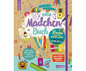 Nikki Busch Chr #buch4you: Dein Mädchenbuch: Kreativ durch's (Flexible Bindung)