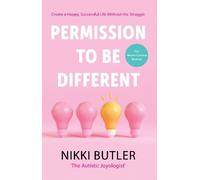 Nikki Butler Permission To Be Different (Copertina rigida)