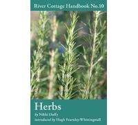 Nikki Duffy Herbs (Copertina rigida) River Cottage Handbook